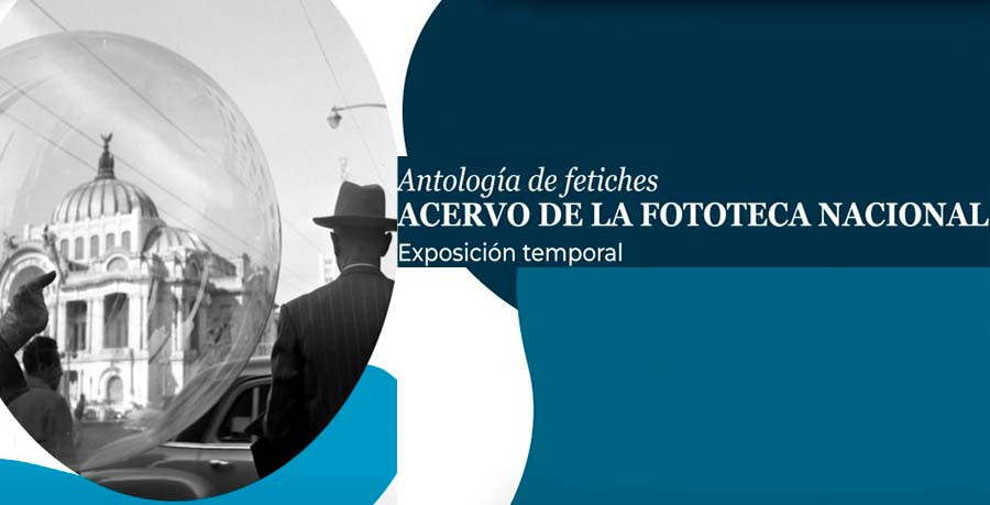 Antología de fetiches. Acervo de la Fototeca Nacional