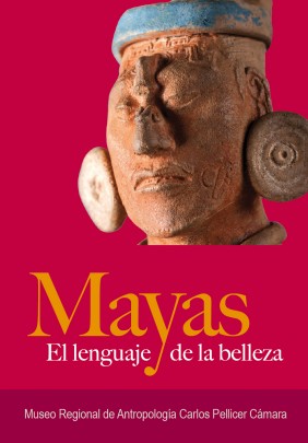 Mayas. El lenguaje de la belleza