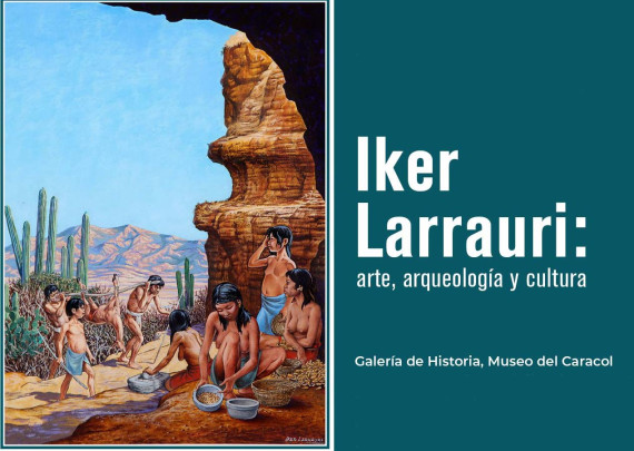 Iker Larrauri: artes, arqueología y cultura