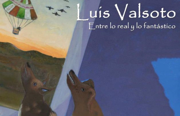 Luis Vasolto. Entre lo real y lo fantástico