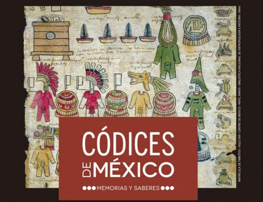 Códices de México: memorias y saberes