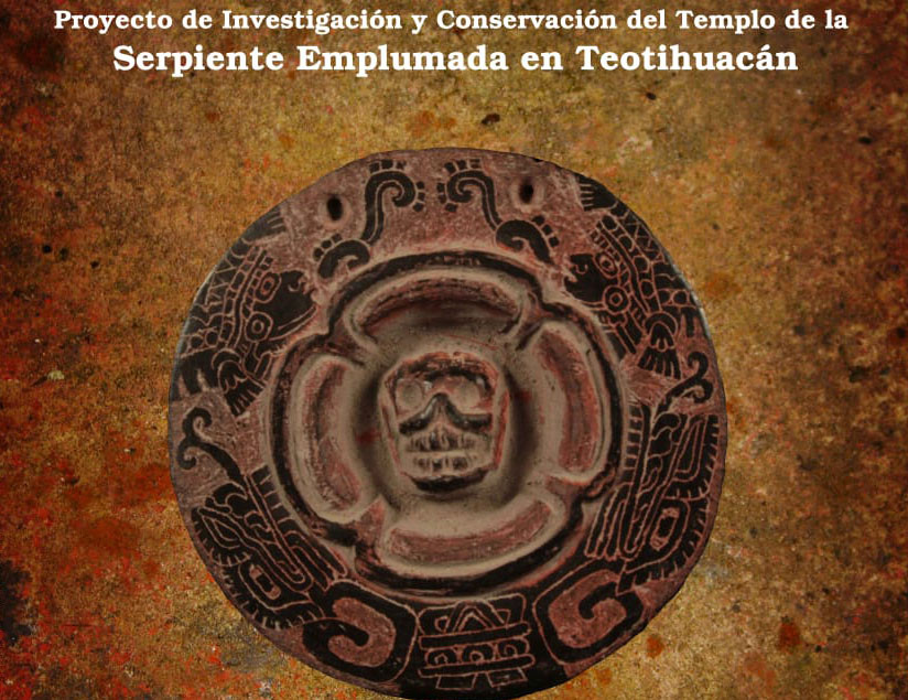 Proyecto de Investigación y Conservación del Templo de la Serpiente Emplumada en Teotihuacán