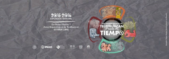 Los grupos sociales de Teotihuacán a través del tiempo