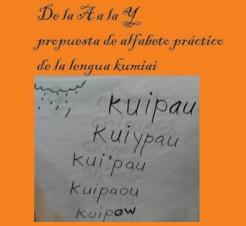 De la A a la Y: propuesta de alfabeto práctico de la lengua kumiai