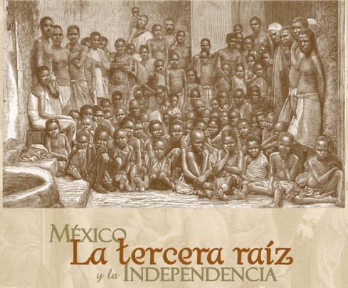 México. La tercera raíz y la Independencia