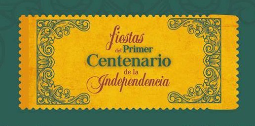 El Centenario en México 1910. Fiestas del Primer Centenario de la Independencia