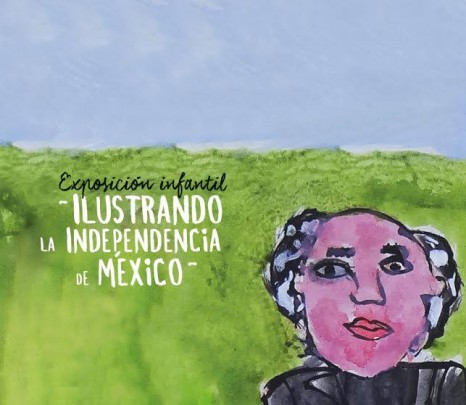 Ilustrando la Independencia de México