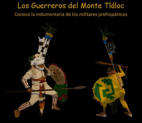 Los guerreros del Monte Tláloc