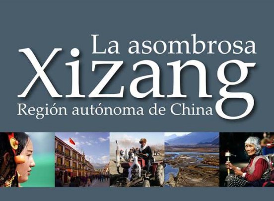 La asombrosa Xizang. Región autónoma de China.