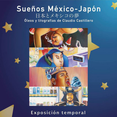 Sueños México –Japón. Óleos y litografías