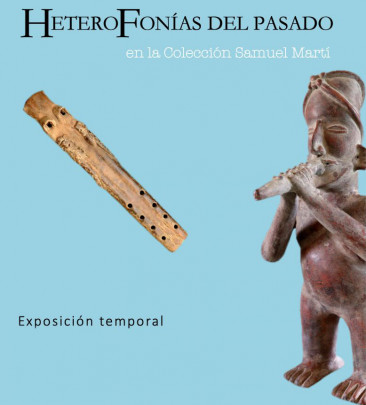 Heterofonías del pasado en la colección de Samuel Martí