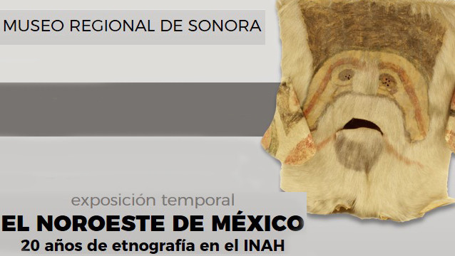 El noroeste de México. 20 años de etnografía del INAH