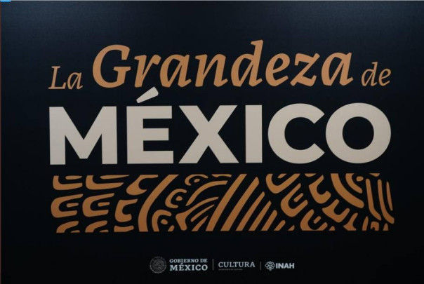 La grandeza de México