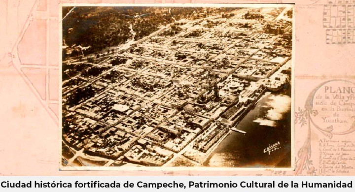 Ciudad Histórica Fortificada de Campeche, Patrimonio Cultural de la Humanidad, valoración y cuidado del patrimonio cultural