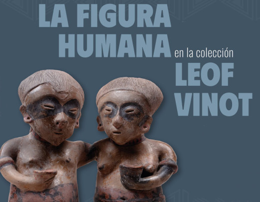 La figura humana en la Colección Leof-Vinot