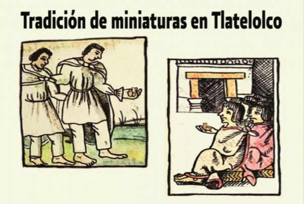 Tradición de miniaturas en Tlatelolco