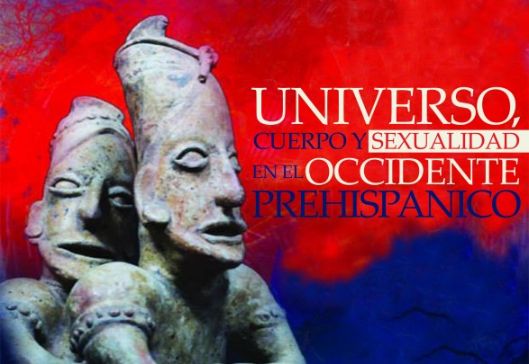 Universo, cuerpo y sexualidad en el occidente prehispánico