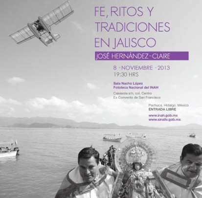 Fe, ritos y tradiciones en Jalisco de José Hernández Claire