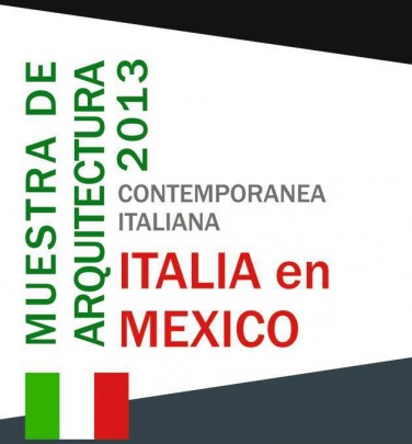 Muestra de Arquitectura Contemporánea Italiana en México