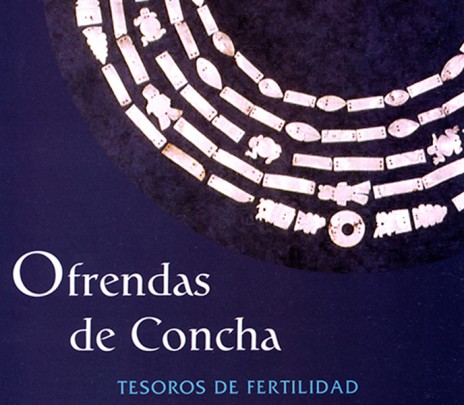 Ofrendas de Concha: tesoros de fertilidad