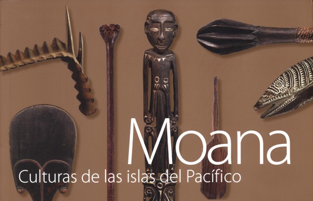 Moana. Culturas de las islas del Pacífico
