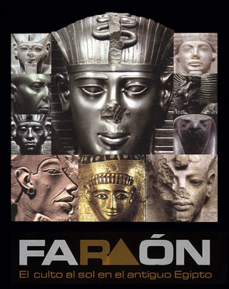Faraón. El culto al sol en el antiguo Egipto