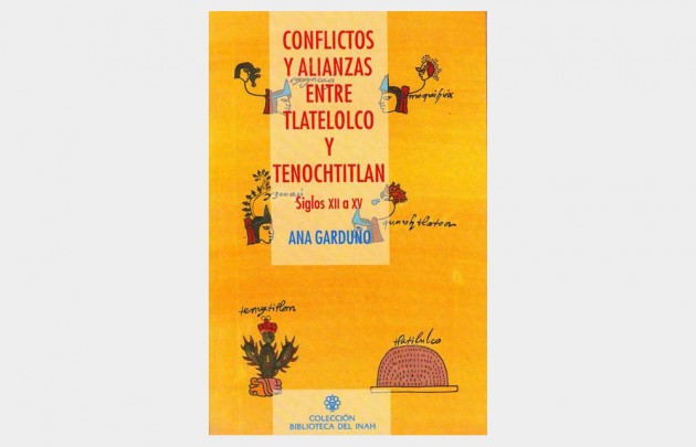 Conflictos y alianzas entre Tlatelolco y Tenochtitlan. Siglos XII al XV