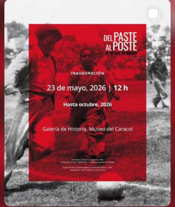 Exposición temporal “Del paste al poste. El Fútbol en México”
