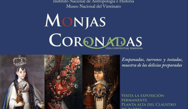 Monjas coronadas. Vida conventual femenina
