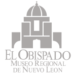 Museo Regional de Nuevo León, El Obispado